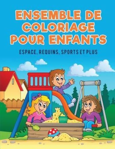 Cover for Coloring Pages for Kids · Ensemble de coloriage pour enfants (Paperback Book) (2017)