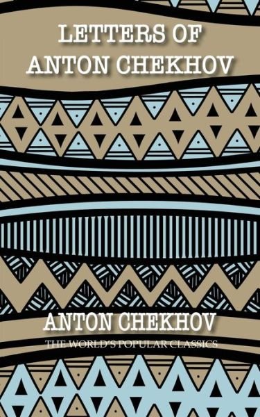 Cover for Anton Chekhov · Letters of Anton Chekhov (Paperback Book) (2020)