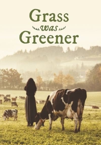 Cover for George Michael · Grass Was Greener (Gebundenes Buch) (2020)