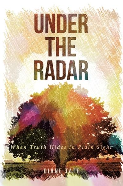 Cover for Diane Tate · Under the Radar (Paperback Book) (2021)