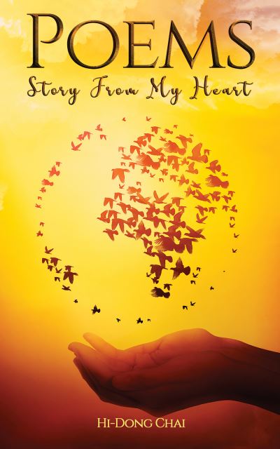 Cover for Hi-Dong Chai · Poems: Story from My Heart (Paperback Book) (2022)