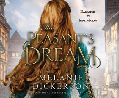 Cover for Melanie Dickerson · The Peasant's Dream (CD) (2020)