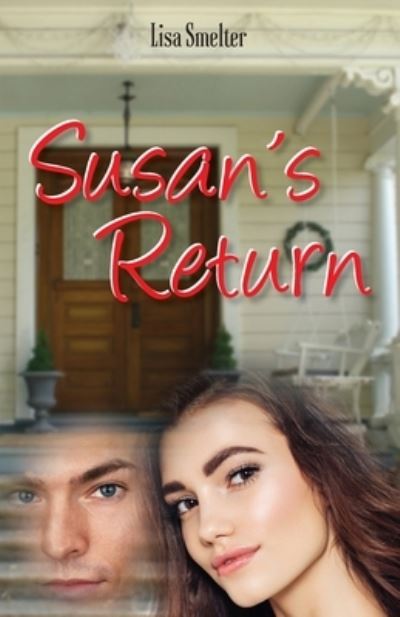 Susan's Return - Lisa Smelter - Livros - Gatekeeper Press - 9781662920967 - 1 de março de 2022