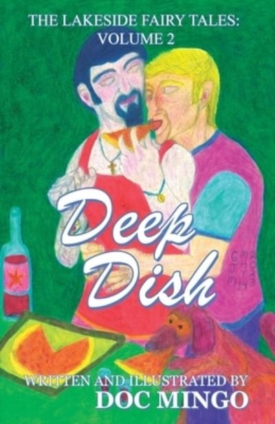Cover for Doc Mingo · Deep Dish : The Lakeside Fairy Tales (Buch) (2023)