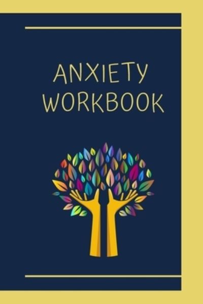 Cover for Sule Notebooks · Anxiety workbook (Paperback Book) (2019)