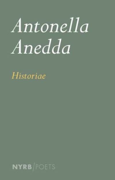 Cover for Antonella Anedda · Historiae (Paperback Book) (2023)