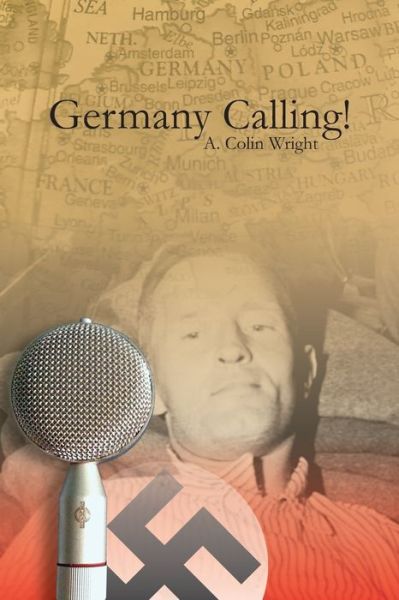 Cover for A. Colin Wright · Germany Calling ! (Paperback Book) (2021)