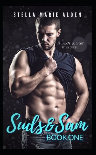 Cover for Stella Marie Alden · Suds and Sam (Paperback Book) (2019)