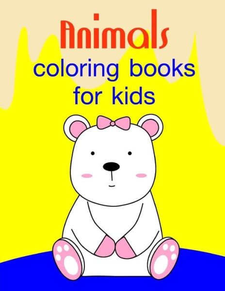 Cover for Lucky Me Press · Animals coloring books for kids (Paperback Book) (2019)