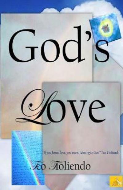 Cover for Teo Tioliendo · God's Love (Paperback Book) (2018)