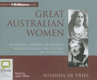 Cover for Susanna De Vries · Great Australian Women (Hörbok (CD)) [Unabridged edition] (2013)