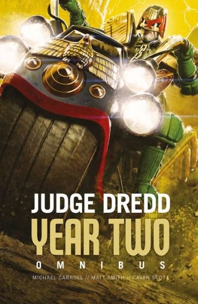 Cover for Michael Carroll · Judge Dredd: Year Two - Judge Dredd: The Early Years (Paperback Book) (2017)