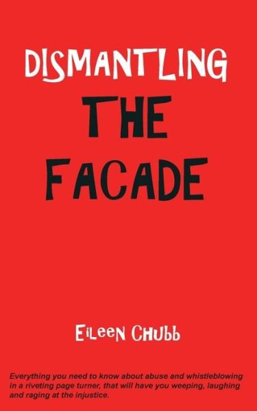 Cover for Eileen Chubb · Dismantling the Facade. (Paperback Book) (2021)