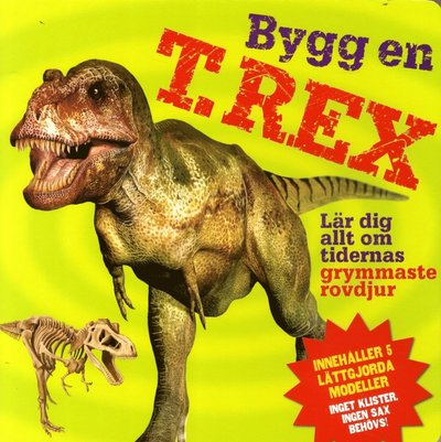 Cover for Clare Hibbert · Bygg en T Rex (Board book) (2015)