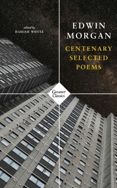 Cover for Edwin Morgan · Centenary Selected Poems (Pocketbok) (2020)