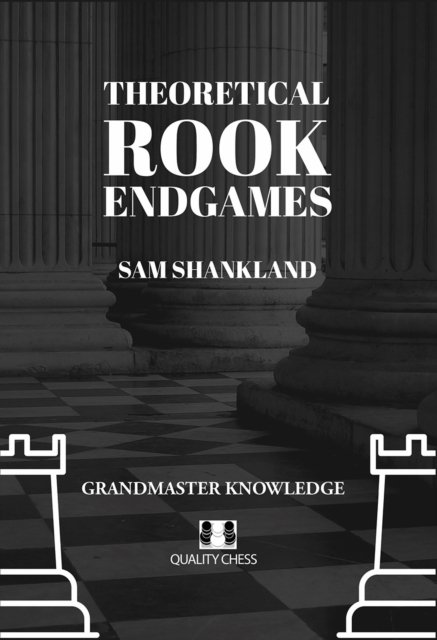 Cover for Sam Shankland · Theoretical Rook Endgames (Paperback Book) (2024)
