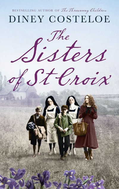 Cover for Diney Costeloe · The Sisters of St Croix (Taschenbuch) [UK Airports edition] (2016)