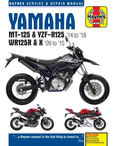 Cover for Haynes Publishing · Yamaha MT-125 &amp; YZF-R125 (14-18), WR125R/X (09-15) (Taschenbuch) (2020)
