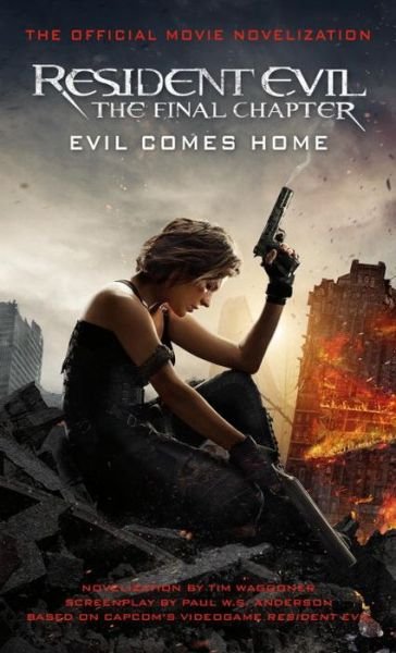 Cover for Tim Waggoner · Resident Evil: The Final Chapter (The Official Movie Novelization) (Pocketbok) (2017)