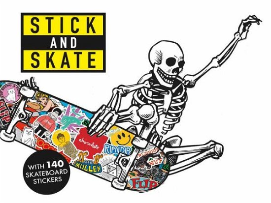 Cover for Stickerbomb · Stick and Skate: Skateboard Stickers (Taschenbuch) (2021)