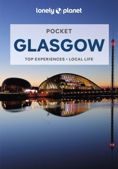 Cover for Lonely Planet · Lonely Planet Pocket Glasgow - Pocket Guide (Paperback Bog) (2022)