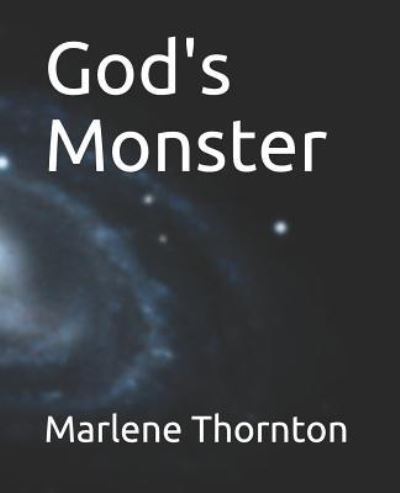 Cover for Marlene Thornton · God's Monster (Paperback Book) (2019)