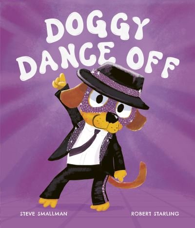 Cover for Steve Smallman · Doggy Dance Off (Hardcover Book) (2023)