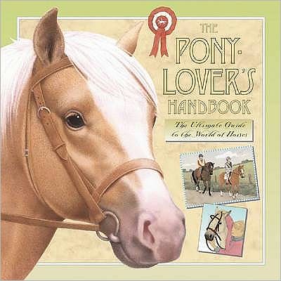 Cover for Libby Hamilton · The Pony-lover's Handbook (Hardcover bog) (2008)