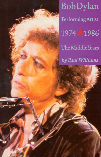 Cover for Bob Dylan · Performing Artist 1974-19 (Book) (2010)