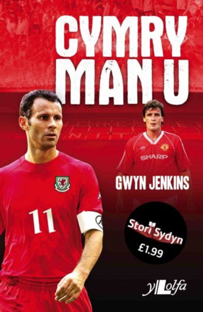 Cover for Gwyn Jenkins · Stori Sydyn: Cymry Man U (Pocketbok)