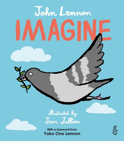 Imagine - Lennon - Livros - Frances Lincoln Publishers Ltd - 9781847808967 - 21 de setembro de 2017