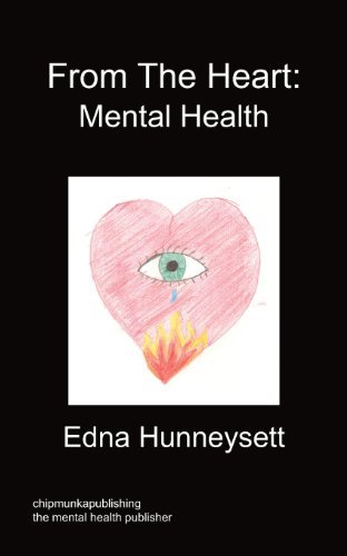 Cover for Edna Hunneysett · From the Heart: Mental Health (Paperback Book) (2011)