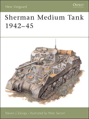 Cover for Steven J. Zaloga · Sherman Medium Tank 1942–45 - New Vanguard (Pocketbok) (1993)