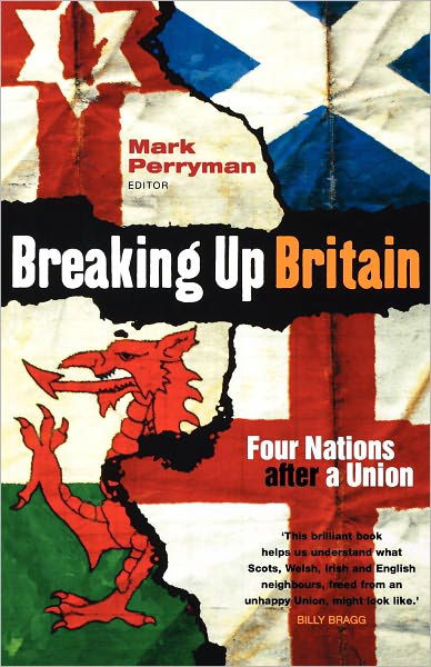 Cover for Mark Perryman · Breaking Up Britain (Pocketbok) (2009)