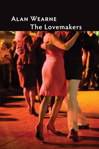 Cover for Alan Wearne · The Lovemakers (Paperback Book) (2008)