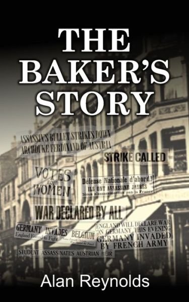 Cover for Alan Reynolds · The Baker's Story (Paperback Book) (2021)