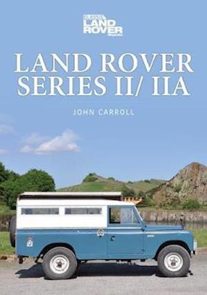 Cover for John Carroll · Land Rover Series Ii/iia (Pocketbok) (2020)