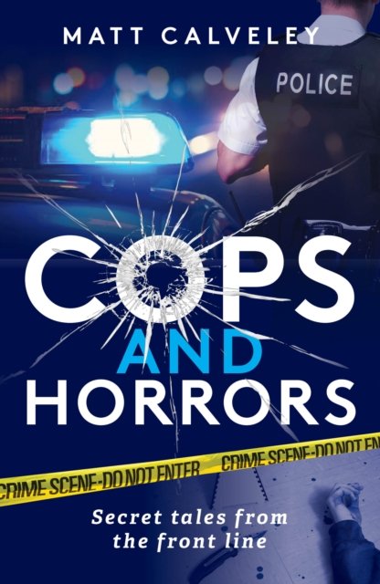 Cover for Matt Calveley · Cops and Horrors (Paperback Book) (2022)