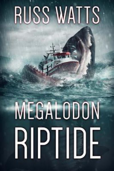 Cover for Russ Watts · Megalodon Riptide (Taschenbuch) (2017)