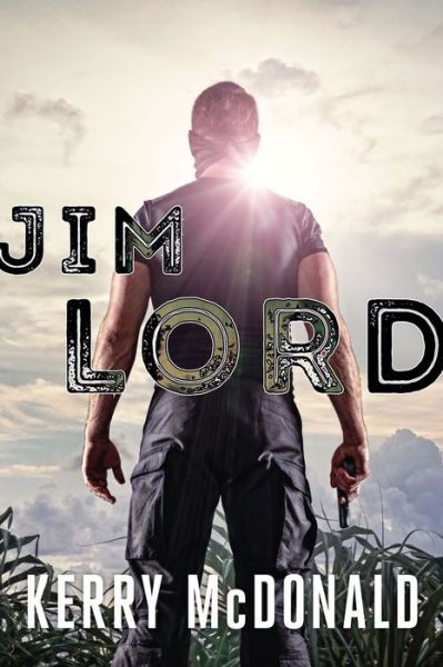 Cover for Kerry McDonald · Jim Lord (Paperback Book) (2022)