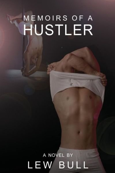 Cover for Lew Bull · Memoirs of a Hustler (Pocketbok) (2010)