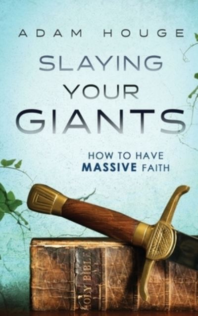 Cover for Adam Houge · Slaying Your Giants (Paperback Book) (2015)