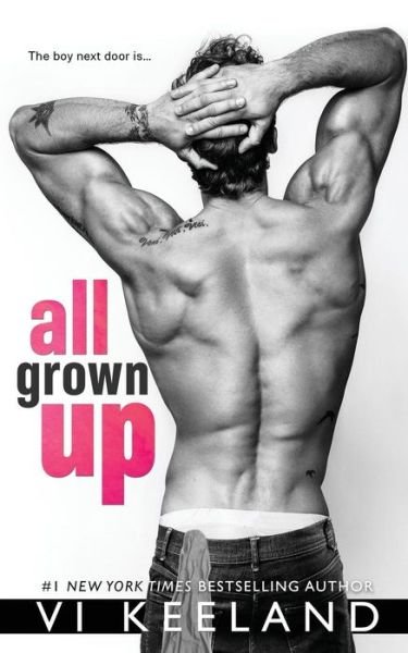Cover for VI Keeland · All Grown Up (Paperback Book) (2019)