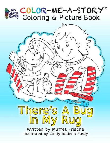 Cover for Muffet Frische · There's A Bug In My Rug (Paperback Book) (2017)