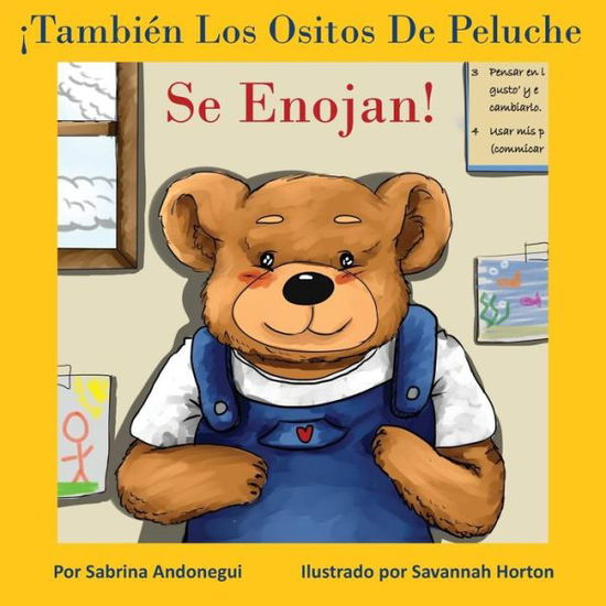 Cover for Sabrina Andonegui · !Tambien Los Ositos De Peluche Se Enojan! (Paperback Book) (2019)