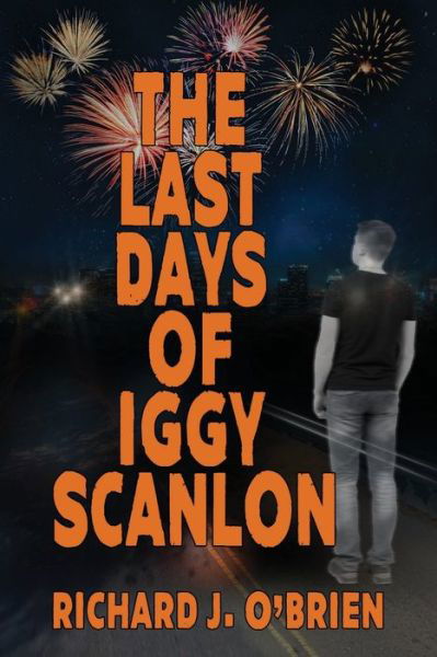Cover for J. O'Brien · Last Days of Iggy Scanlon (Book) (2022)