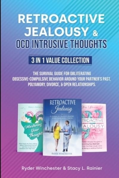 Cover for Ryder Winchester · Retroactive Jealousy &amp; OCD Intrusive Thoughts 3 in 1 Value Collection (Pocketbok) (2021)