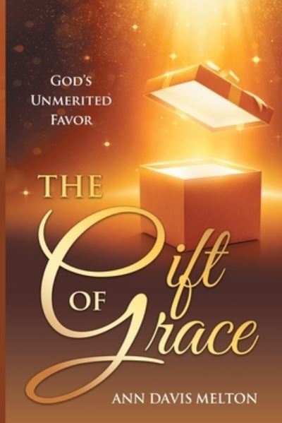 Cover for Ann Davis Melton · Gift of Grace (Bok) (2023)