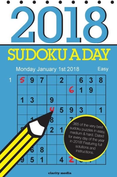 Cover for Clarity Media · Sudoku a Day 2018 (Paperback Book) (2017)