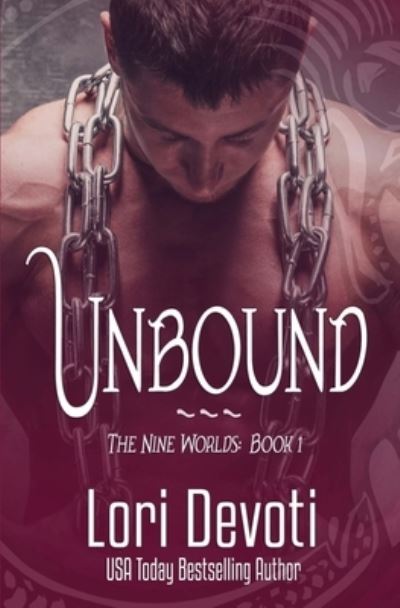 Cover for Lori Devoti · Unbound (Paperback Book) (2017)